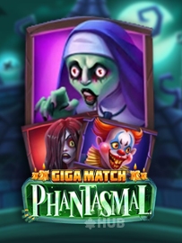 Giga Match Phantasmal